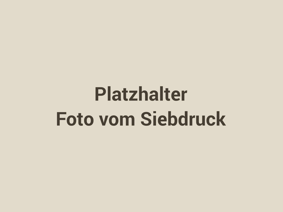 Platzhalter, Foto vom Siebdruck folgt